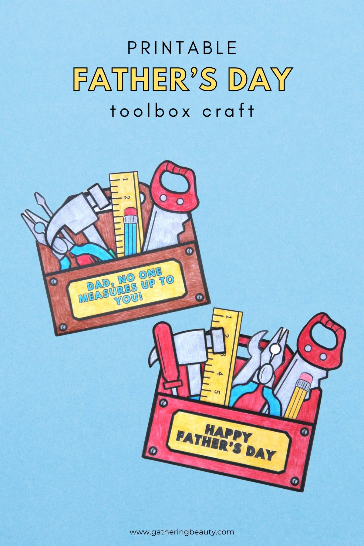 Diy Father'S Day Toolbox Craft — Gathering Beauty for Father's Day Printable Crafts