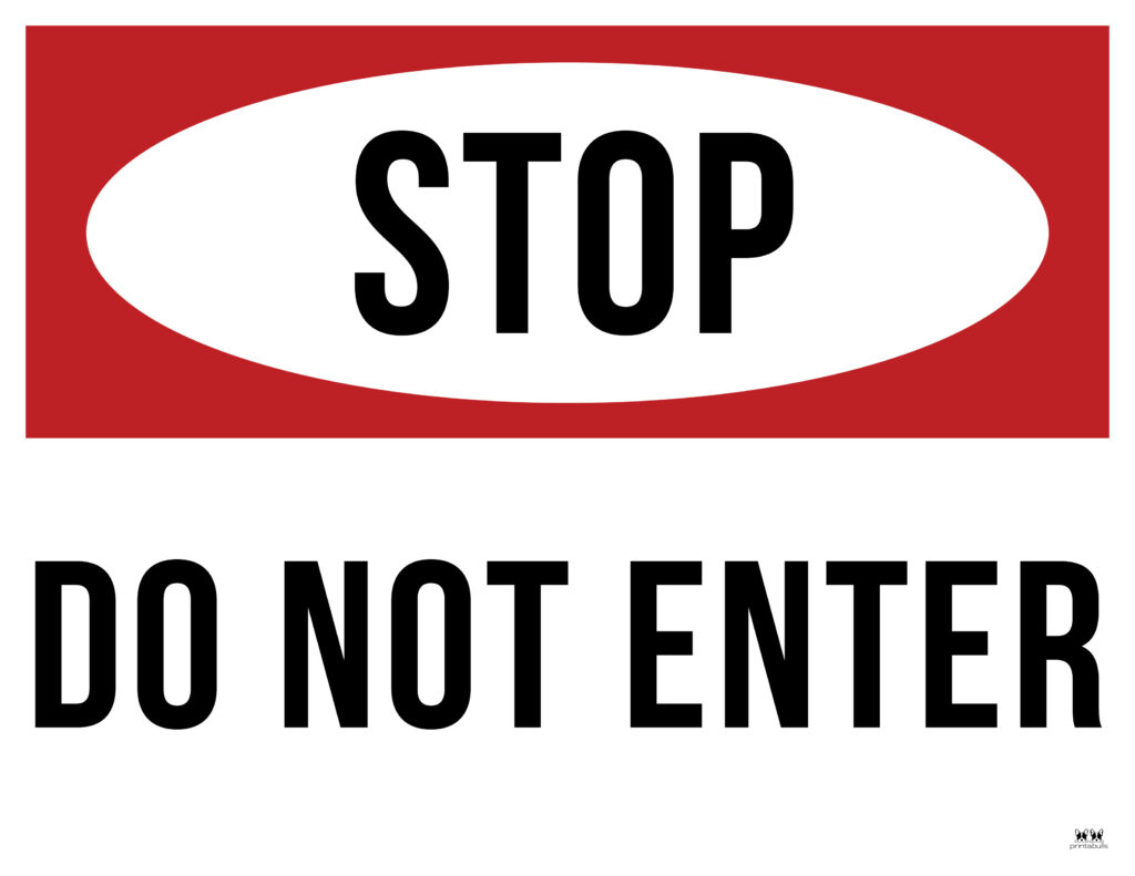Do Not Enter Signs - 15 Free Printable Signs | Printabulls inside Free Printable Do Not Enter Signs