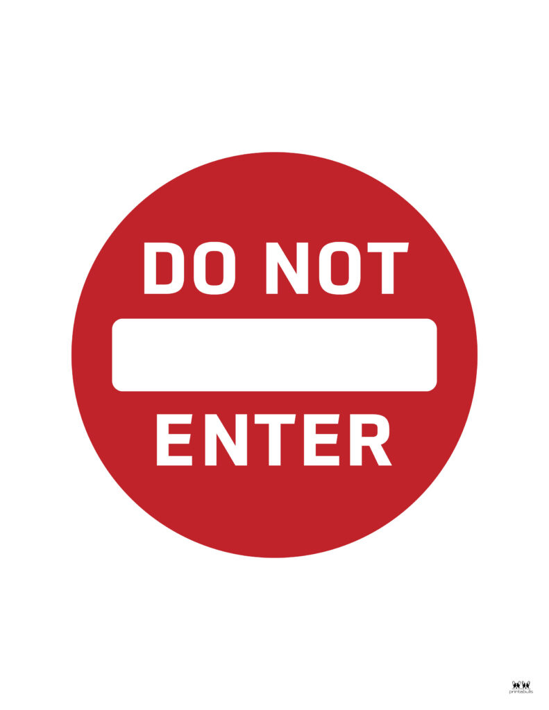 Do Not Enter Signs - 15 Free Printable Signs | Printabulls regarding Free Printable Do Not Enter Signs