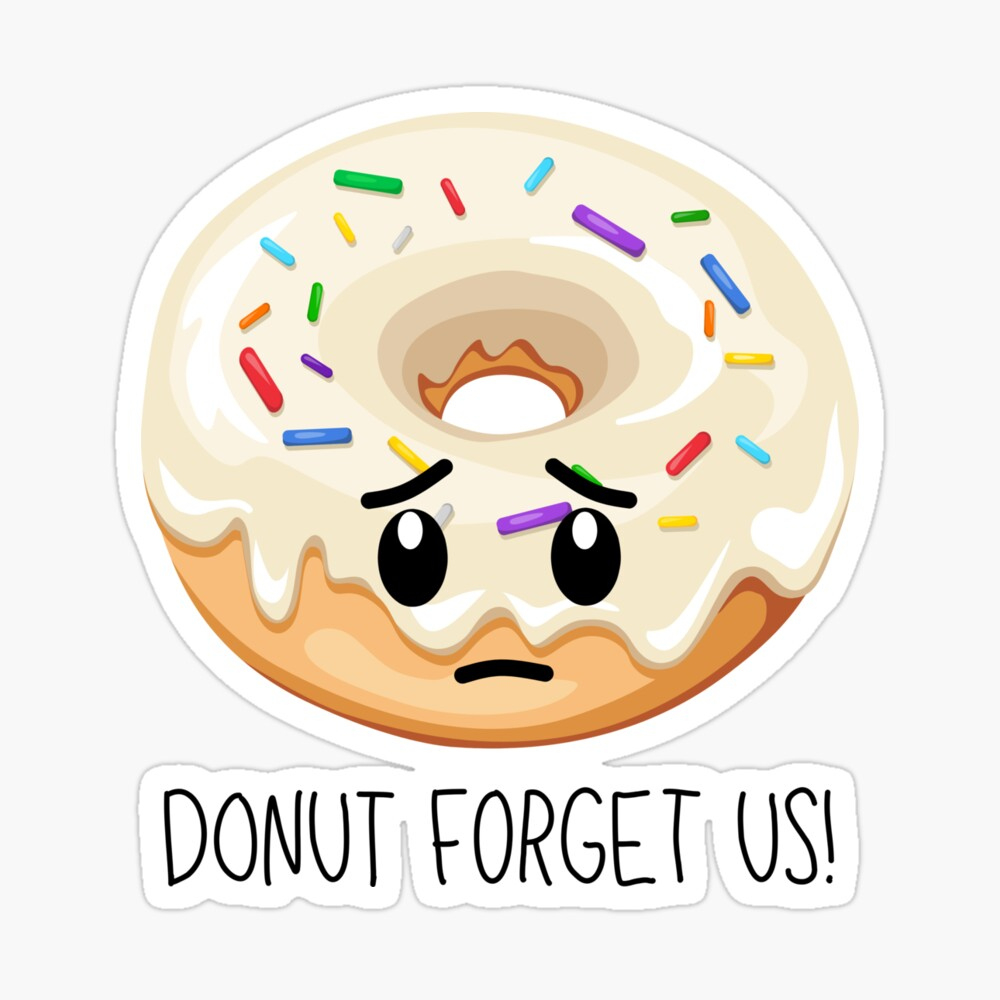 Do Not Forget Us (Donut) Coworker Friend Leaving" Greeting Card intended for Farewell Donut Forget Us Printable