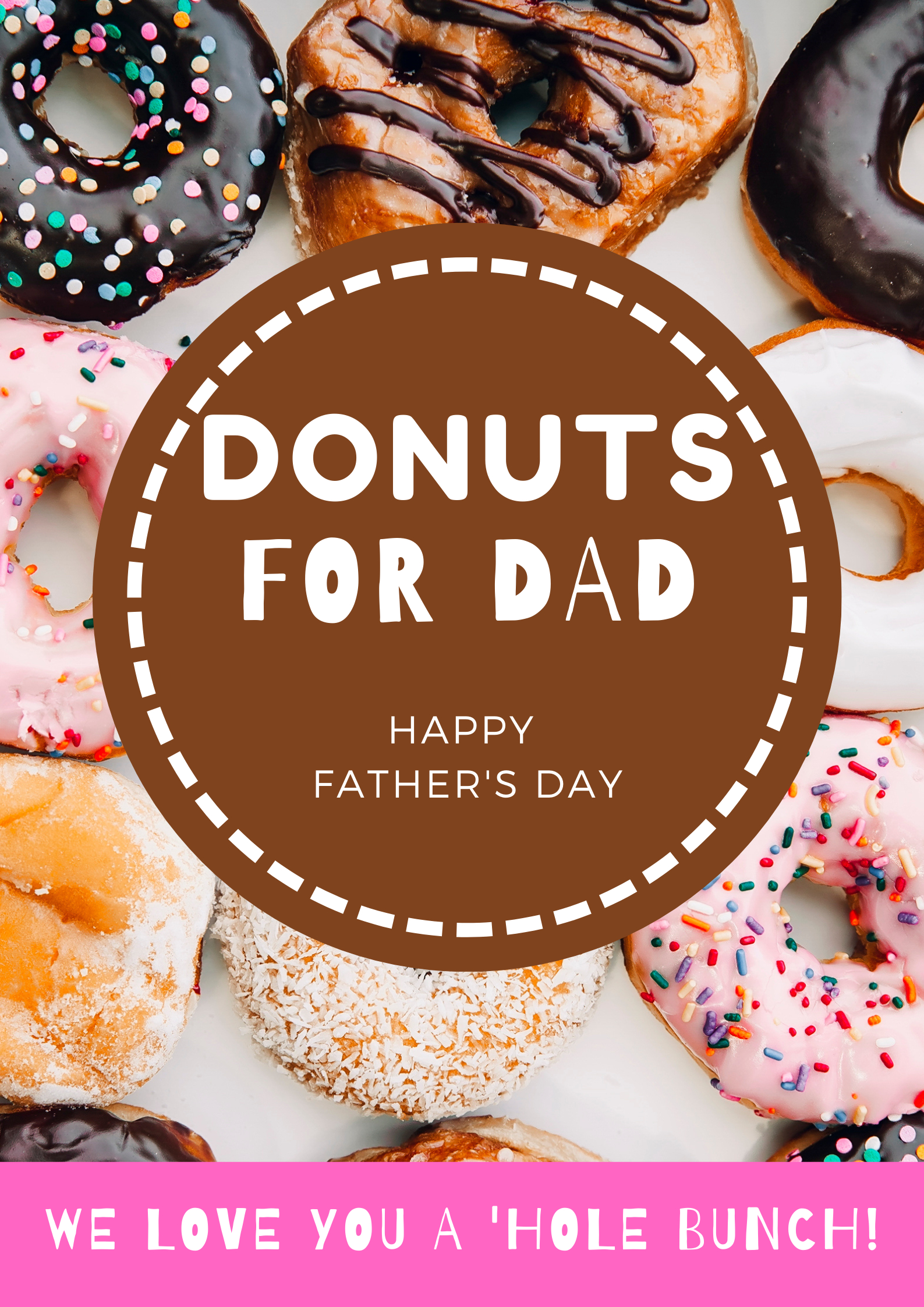 Father&amp;#039;S Day: Donuts For Dad Printable {Giveaway For Hamilton throughout Donuts with Dad Free Printable