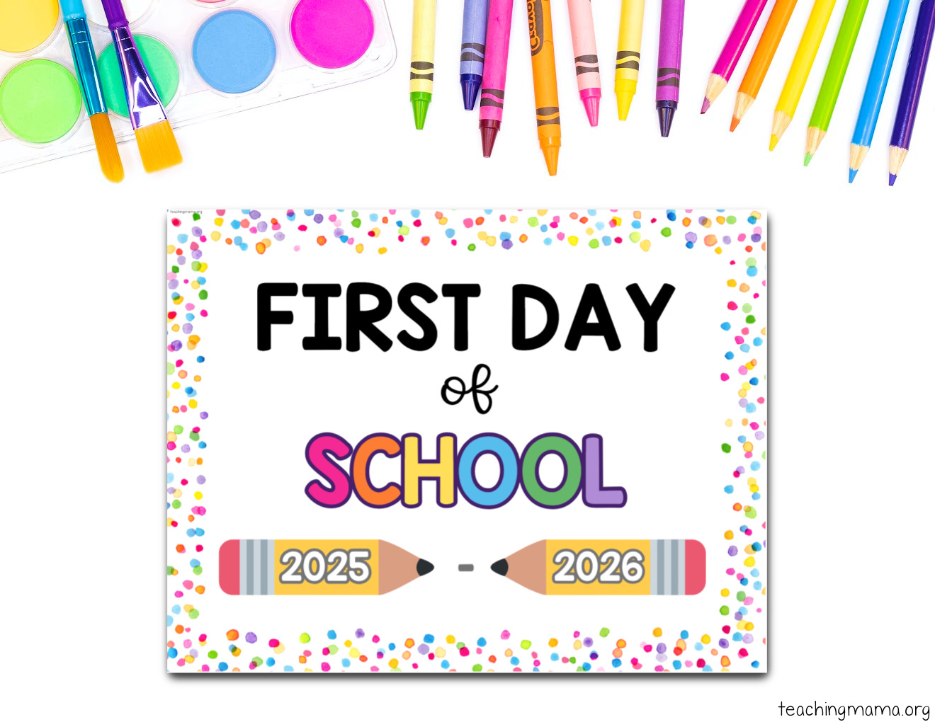 First Day Of School Signs Free Printable - Teaching Mama in Free 1st Day of School Printables