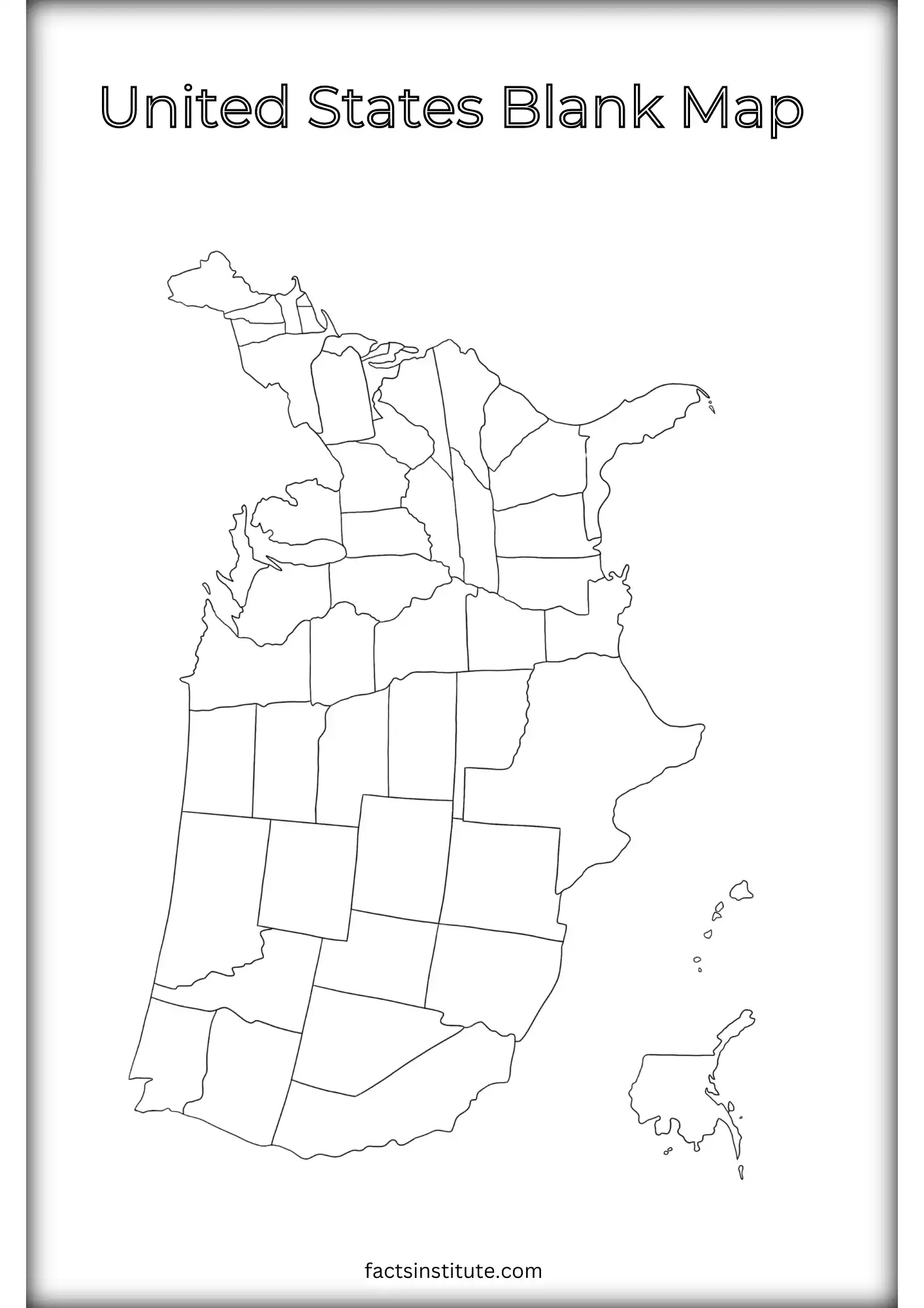 Free Blank Us Map Printable (& Other Goodies) - The Facts Institute with Printable Blank 50 States Map