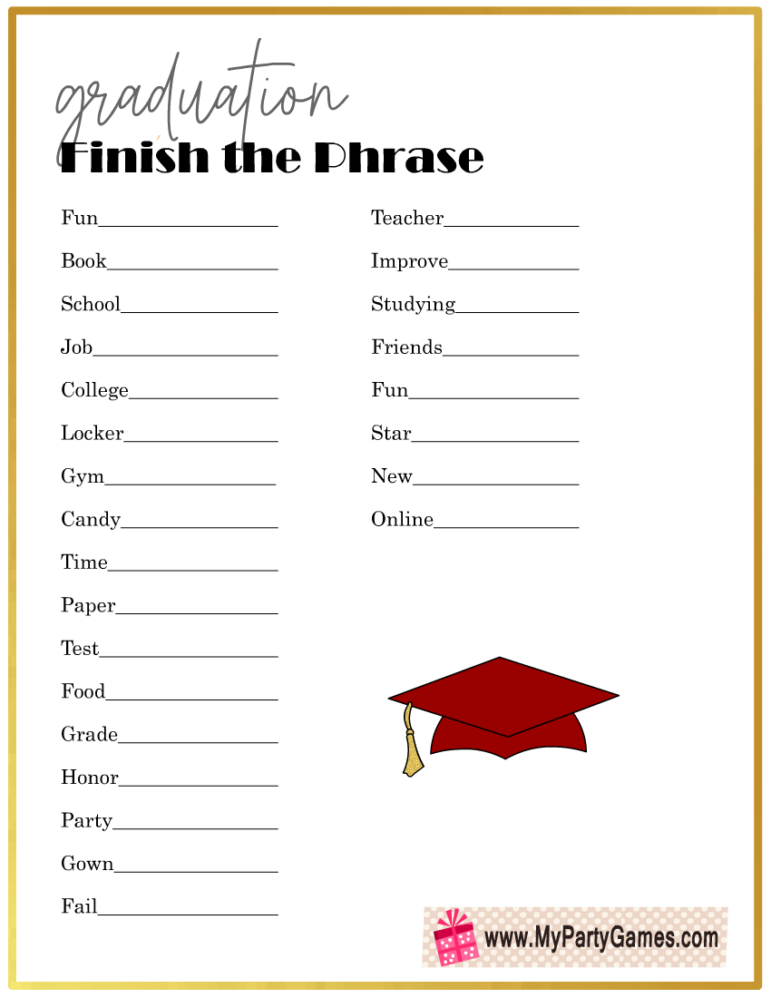 Free Printable Finish The Phrase, Graduation Party Game inside Free Printable Graduation Party Games