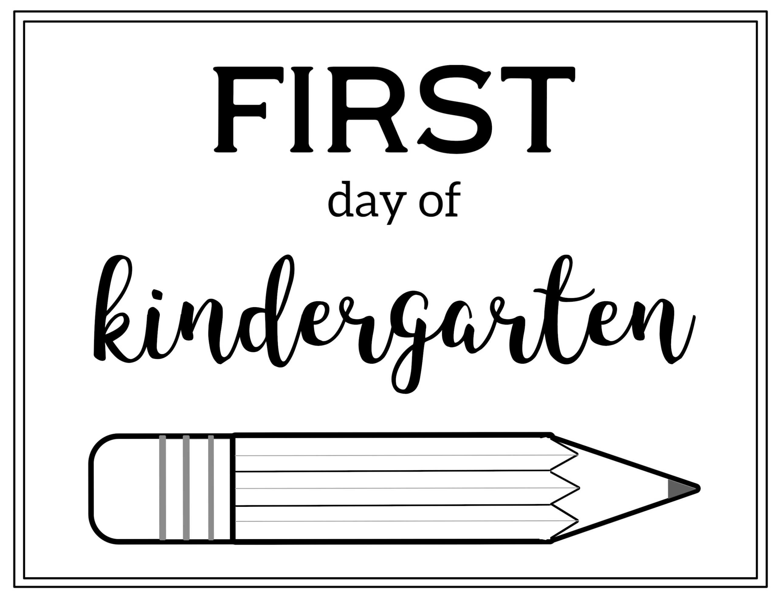 Free Printable First Day Of School Sign {Pencil} - Paper Trail Design in First Day of Kindergarten Printable Signs