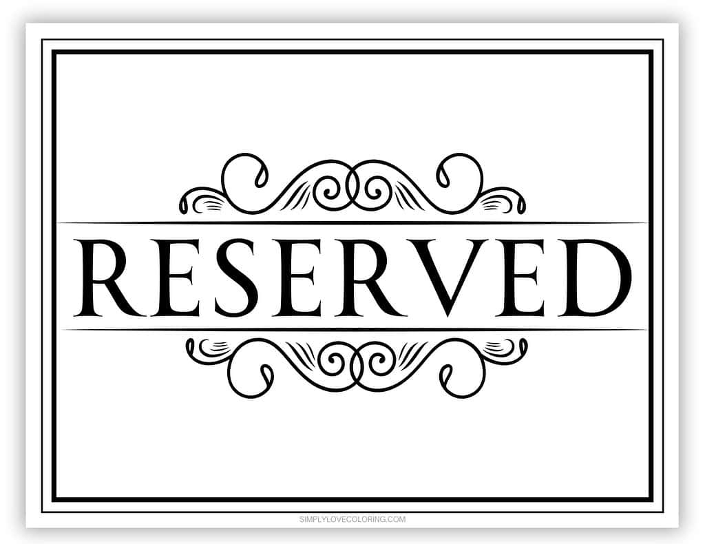 Free Printable Reserved Sign (Free Pdf Download) - Simply Love intended for Printable Reserved Signs For Tables