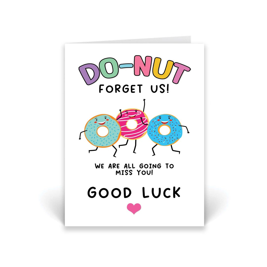 Funny Leaving Card For Colleagues New Job Cards Donut Forget Us Fresh Start Will Miss You Friends Sorry You'Re Leaving Good Luck Goodbye - Etsy.de for Farewell Donut Forget Us Printable