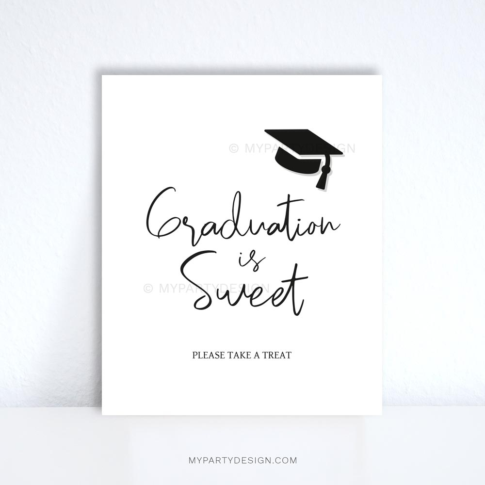 Graduation Is Sweet Sign, Printable Pdf - My Party Design for Graduation Is Sweet Please Take A Treat Free Printable