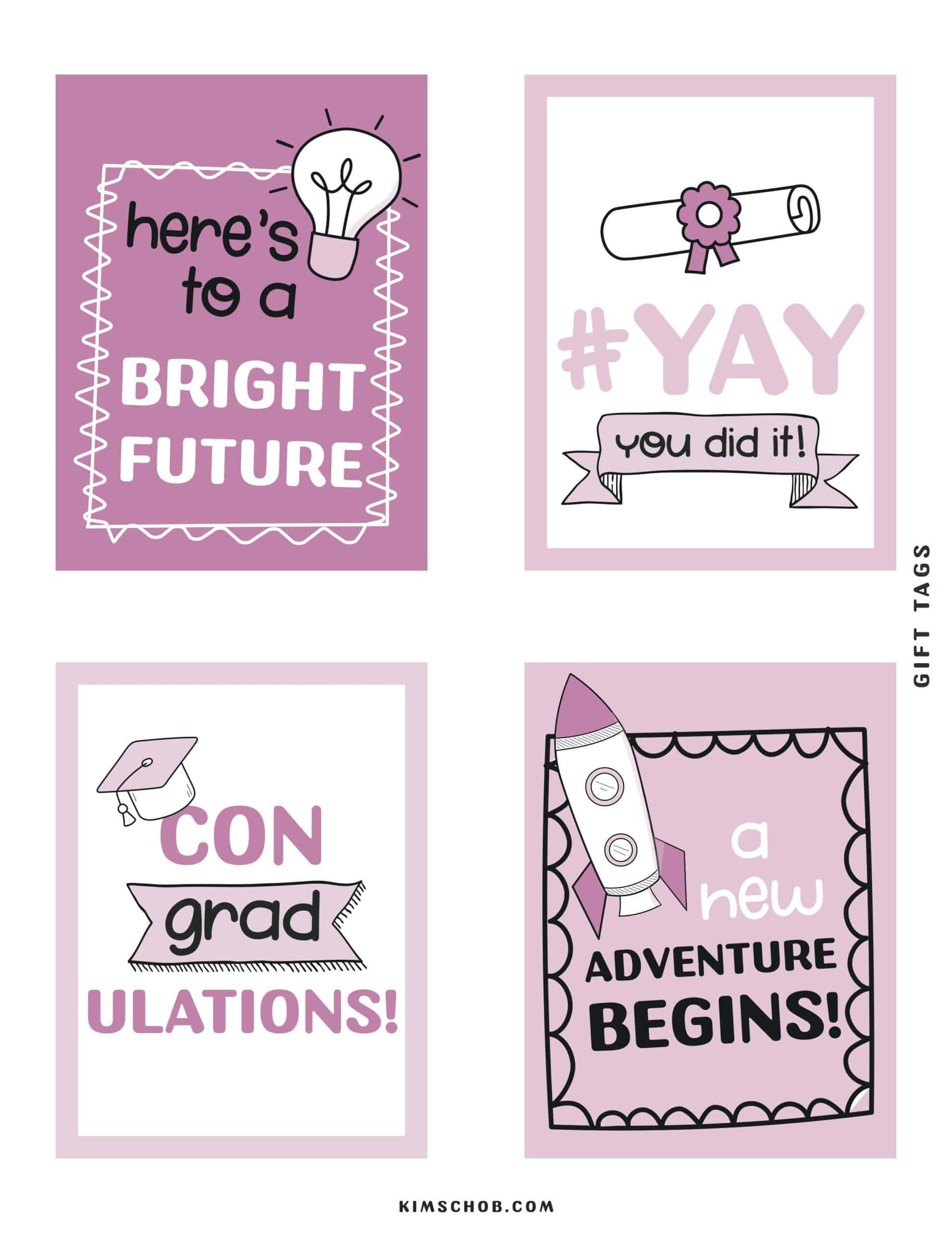 Printable Graduation Cards & Tags (Free Print And Download) - Kim with Graduation Gift Tags Free Printable