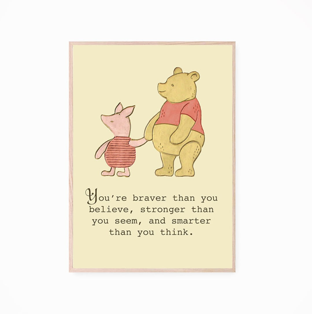 Printable Instant Download, Winnie The Pooh And Piglet Quote And in Printable Winnie the Pooh Quotes