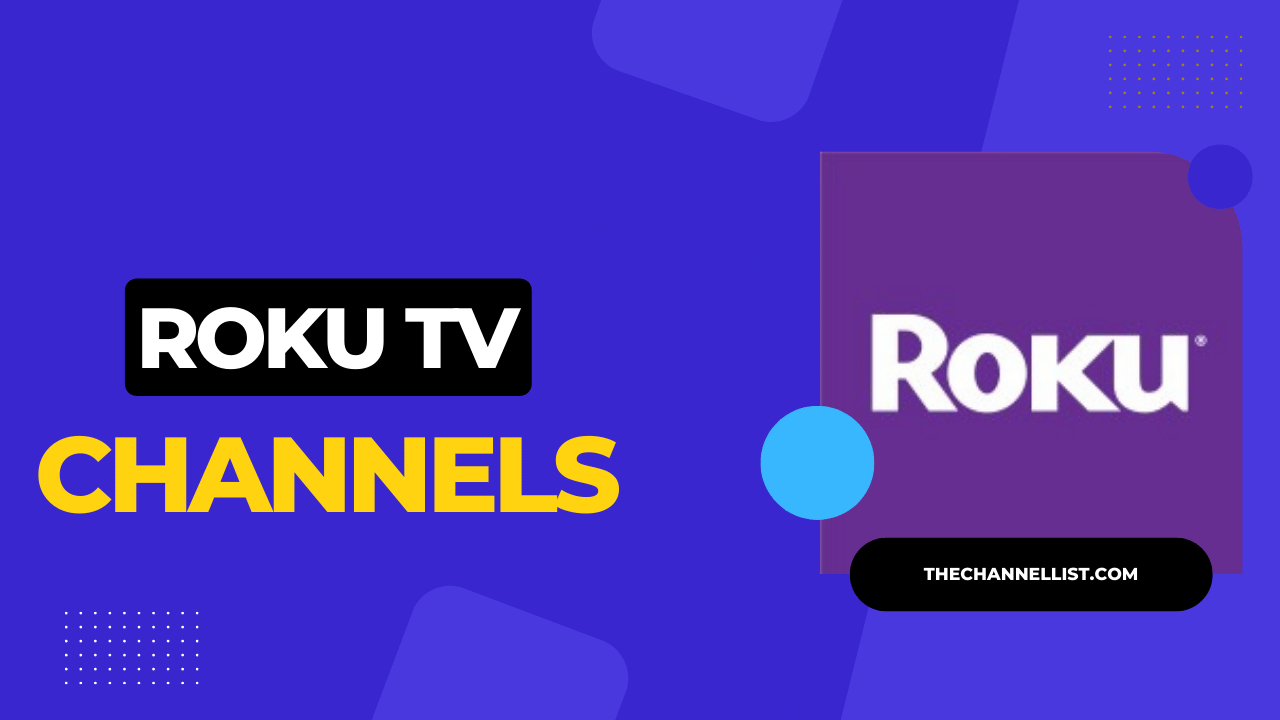 Roku Channel List [With Printable Pdf] 2025 - The Channel List intended for Roku Channels Free List Printable
