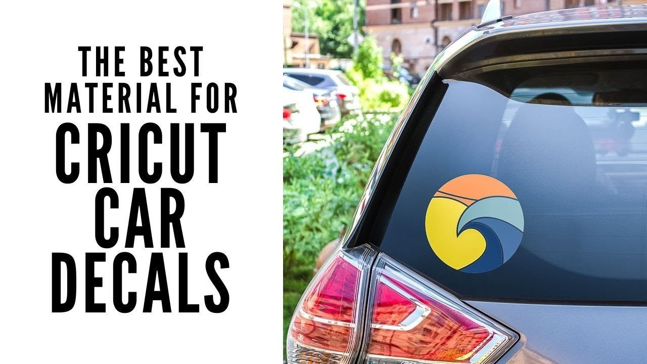 The Best Material For Cricut Car Decals with regard to Waterproof Printable Vinyl For Car Decals