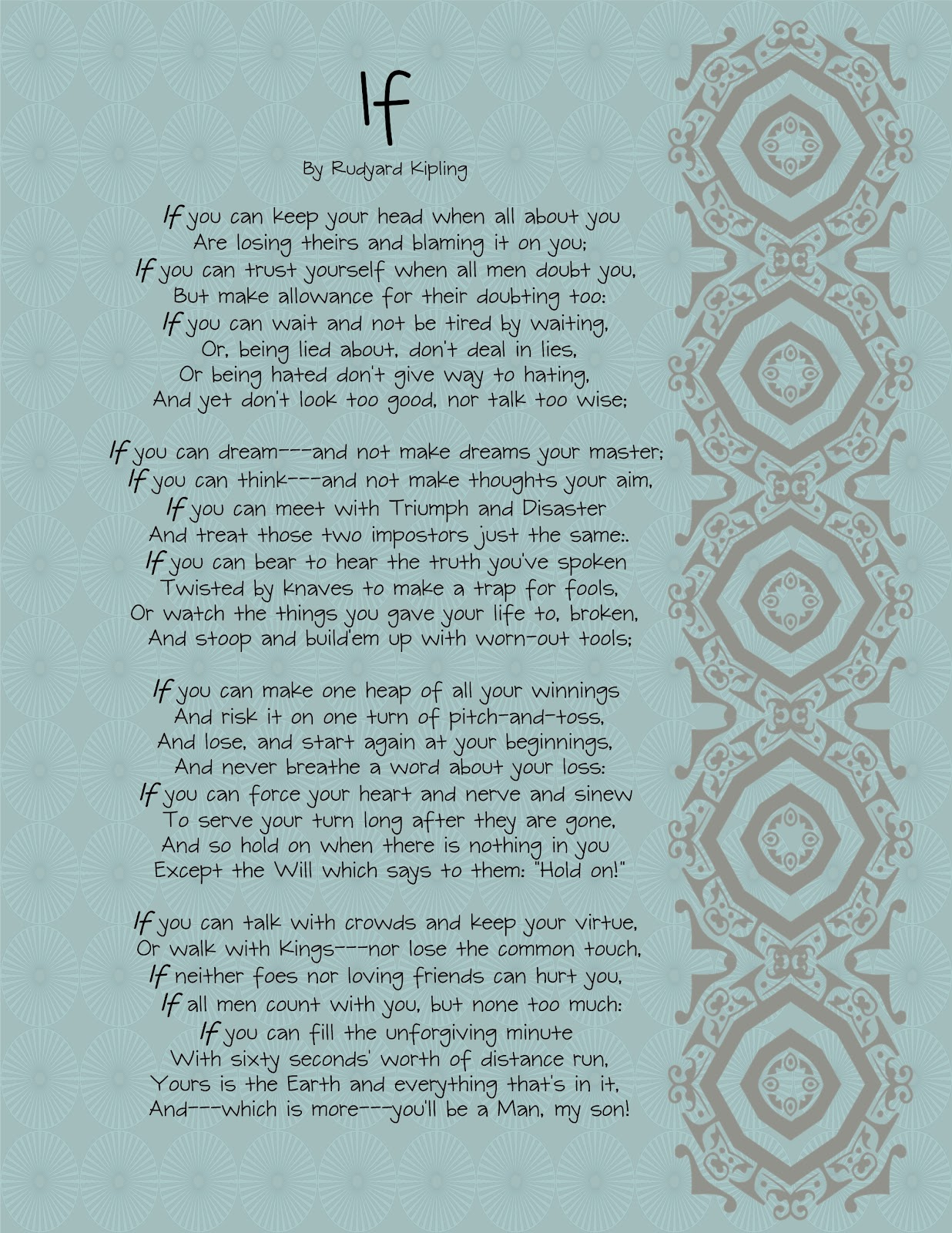 The Brown Eyes Have It: "If"Rudyard Kipling - Printable throughout If By Rudyard Kipling Printable