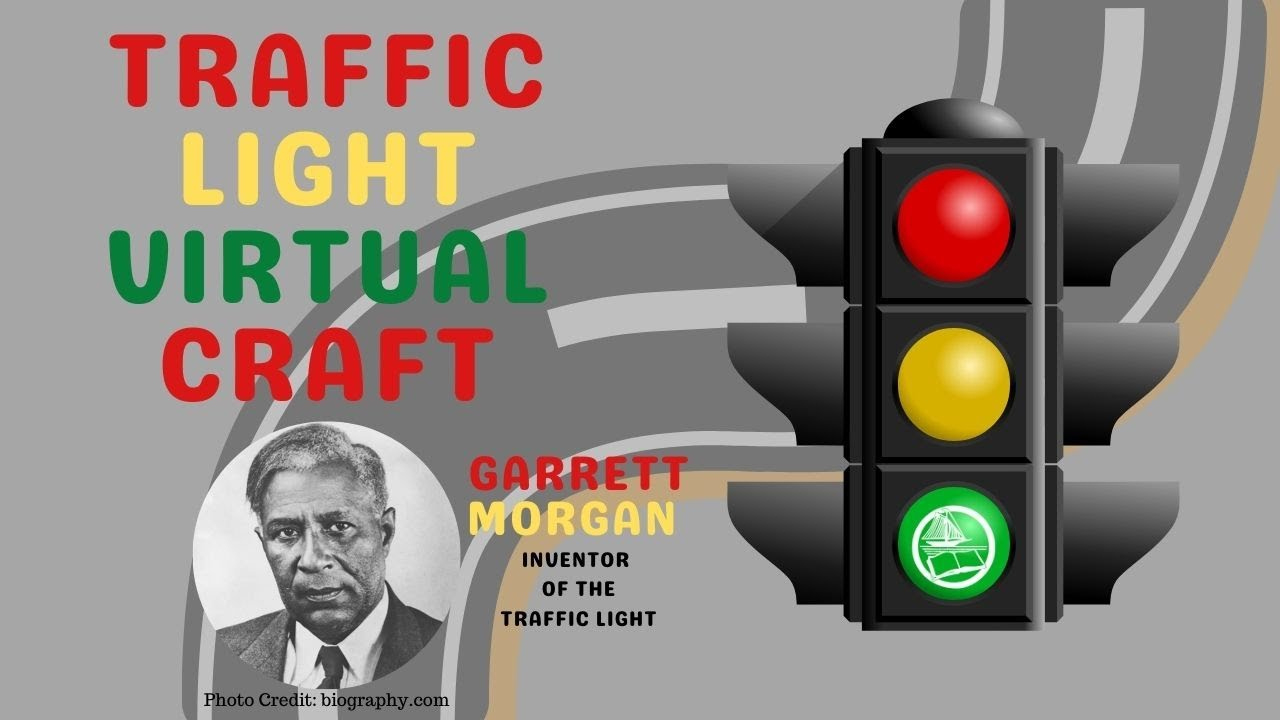 Virtual Craft - Garrett Morgan Traffic Light with regard to Printable Garrett Morgan Traffic Light
